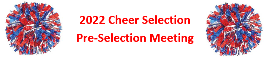 2022 Cheer Selection Meeting