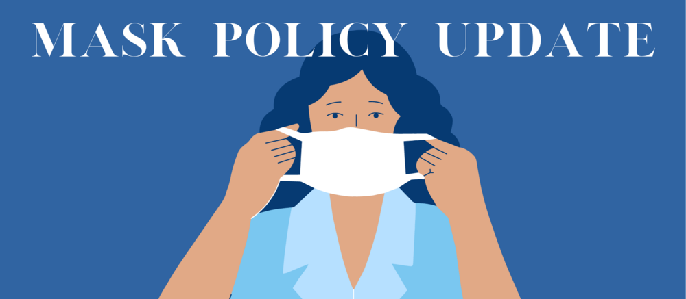 Mask Policy Update - Effective November 1, 2021
