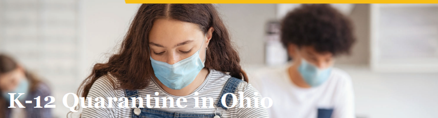 K-12 Quarantine in Ohio
