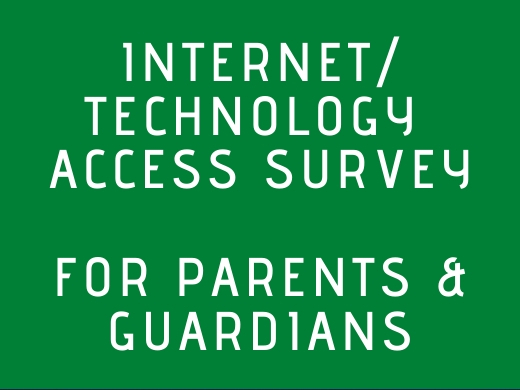 Internet/Technology Access Survey