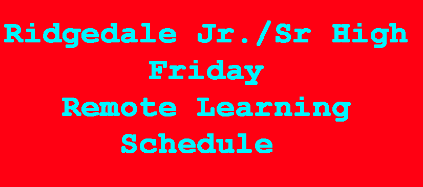 Jr./Sr. High Friday Online Instruction Schedule